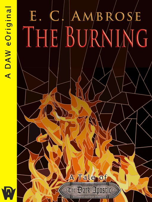 Title details for The Burning by E.C. Ambrose - Available